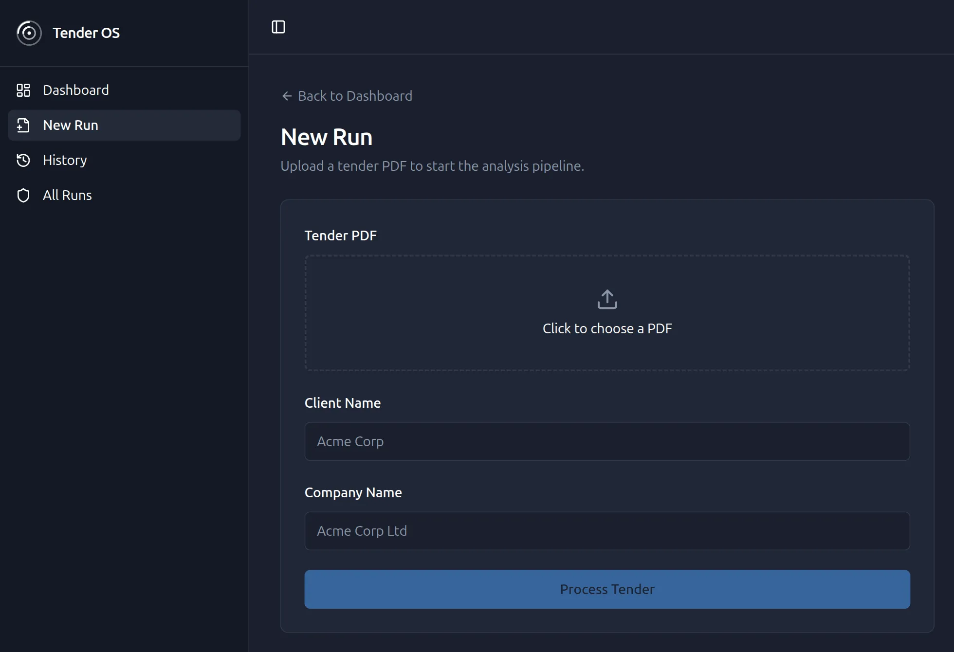 Tender OS — starting a new tender analysis run